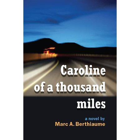Caroline of a Thousand Miles