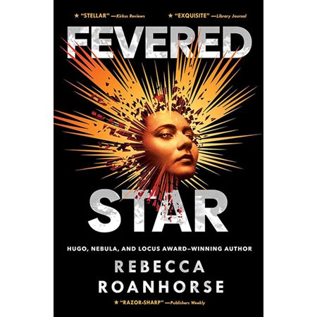 Fevered Star, book 2, Between Earth and Sky