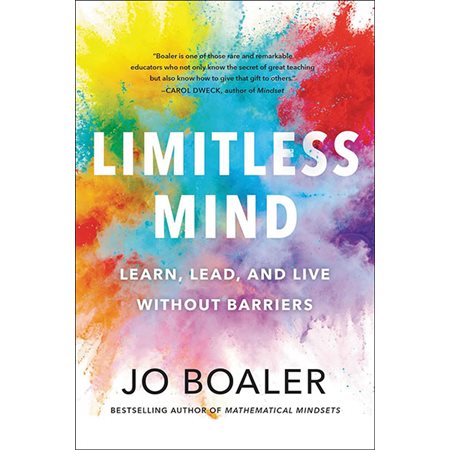Limitless Mind: Learn, Lead, and Live Without Barriers