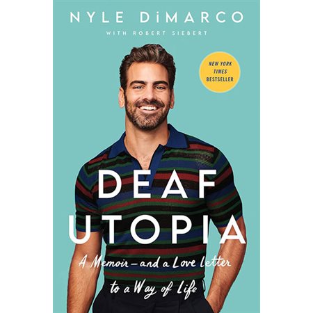 Deaf Utopia: A Memoir