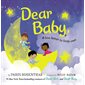 Dear Baby: A Love Letter to Little Ones