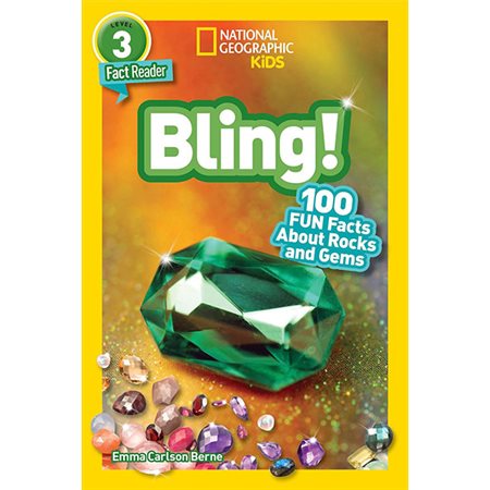 National Geographic Readers : Bling! (L3) 100 fun fact about Rocks and gems