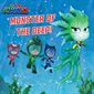 Monster of the Deep!:  Pj Masks