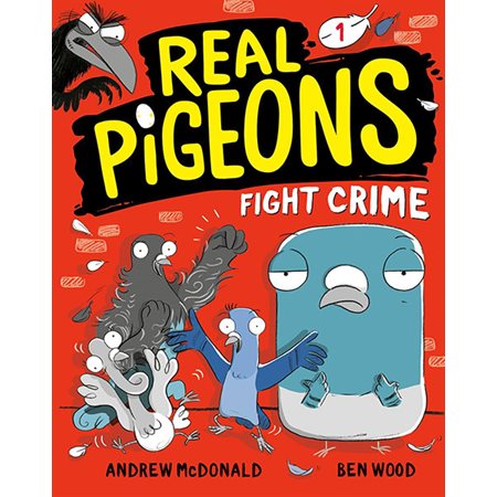 Fight Crime, book 1, Real Pigeons
