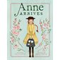 Anne Arrives: Inspired by Anne of Green Gables