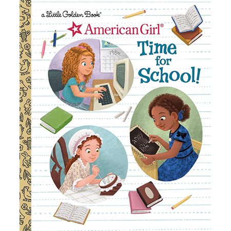 Time for School !: American Girl