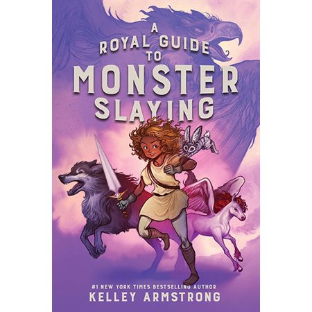 A Royal Guide to Monster Slaying (Book 1)