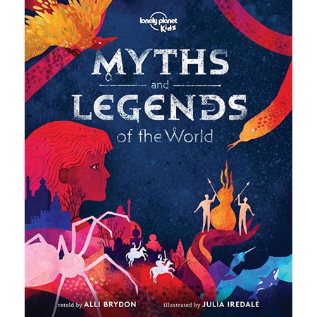 Lonely Planet Myths and Legends of the World