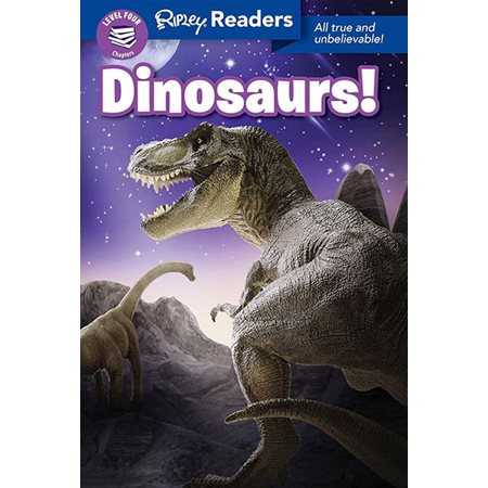 Ripley Readers LEVEL4 Dinosaurs!