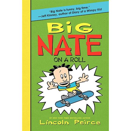Big Nate on a Roll  (Book 3)