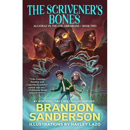 The scrivener's bones, book 2, Alcatraz Vs. the evil librarians