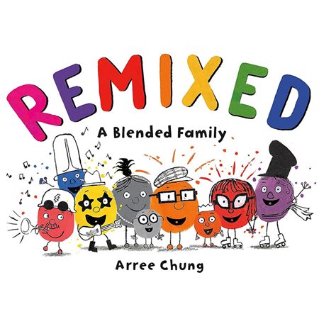 Remixed, a blended family