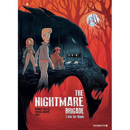 Into the Woods, book 2, Nightmare Brigade