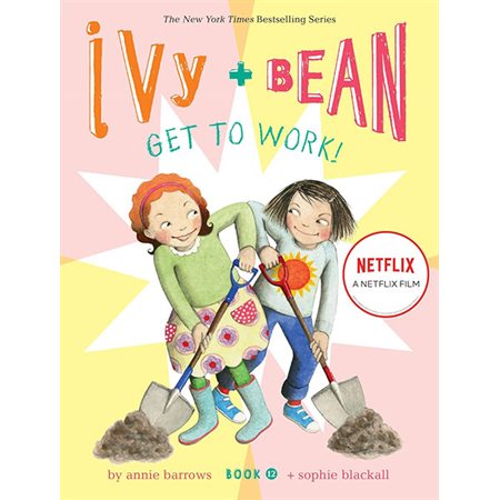 Get to Work!, book 13, Ivy and Bean