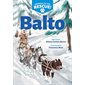 Balto, book 1, Animals to the Rescue