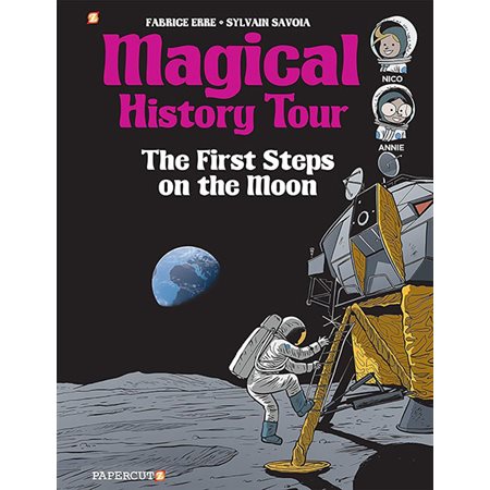 The First Steps on the Moon, book 10, Magical History Tour