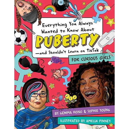 Everything You Always Wanted to Know about Puberty