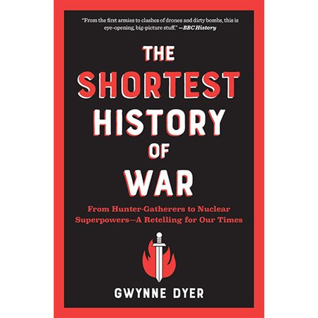 The Shortest History of War