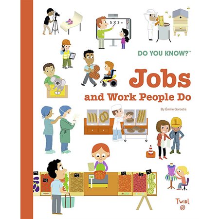 Jobs and Work People Do, book 7, Do You Know?