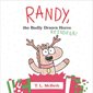 Randy, the Badly Drawn Reindeer!