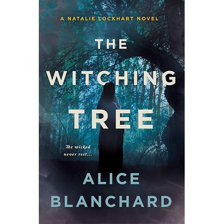 The Witching Tree, book 3, A Natalie Lockhart Novel