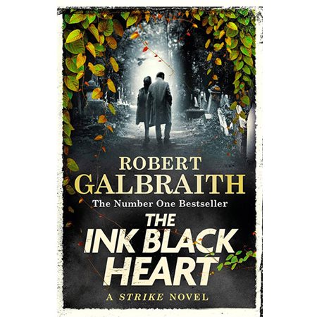 The Ink Black Heart, book 6, Cormoran Strike Novel
