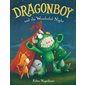 Dragonboy and the Wonderful Night, book 2, Dragonboy