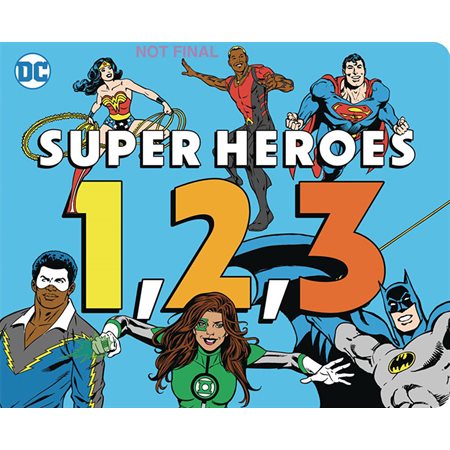 Super Heroes 1, 2, 3; DC Super Heroes