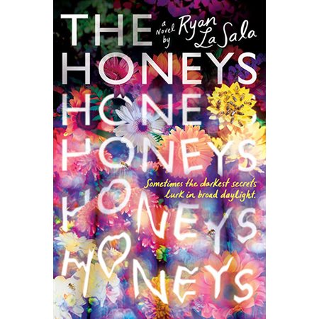 The honeys