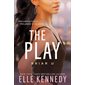 The Play, book 3, Briar U