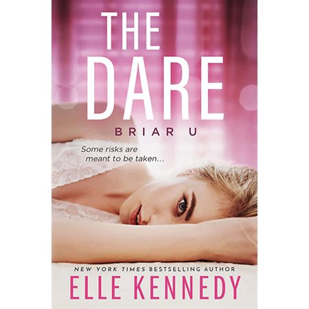 The Dare, book 4, Briar U