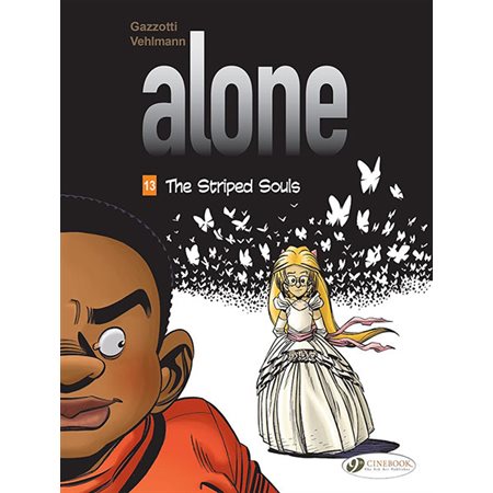 The Striped Souls, book 13, alone