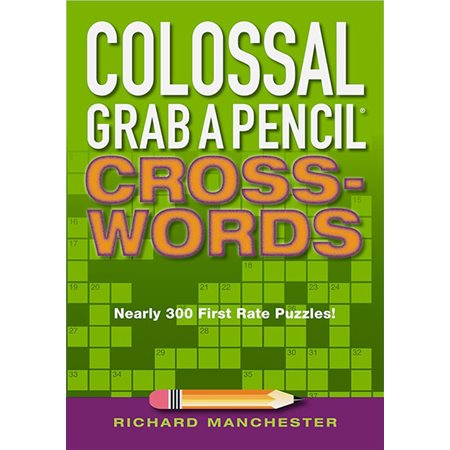 Colossal Grab a Pencil Crosswords