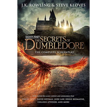 The Secrets of Dumbledore: The Complete Screenplay , book 3, Fantastic Beasts