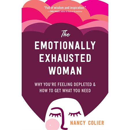 The emotionally exhausted woman