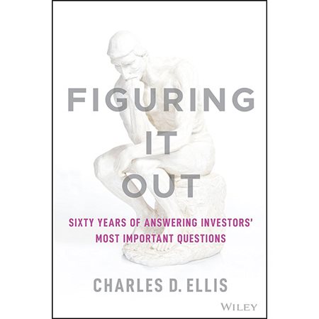Figuring It Out: Sixty Years of Answering Investors' Most Important Questions