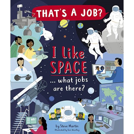 I Like Space ... What Jobs Are There?