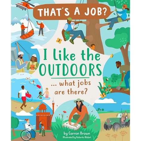 I Like the Outdoors ... What Jobs Are There?