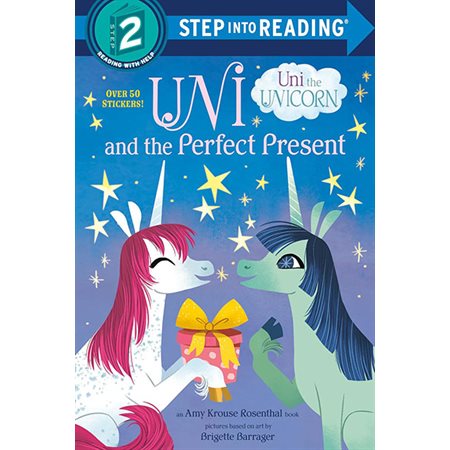 Uni and the Perfect Present (Uni the Unicorn)