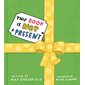 This Book Is Not a Present