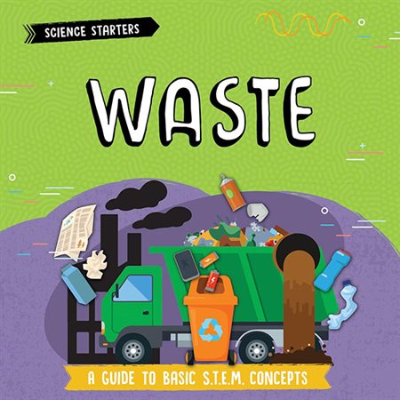 Waste: Science Starters