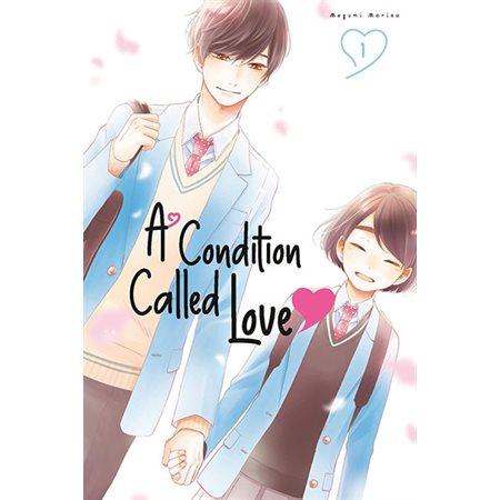A Condition Called Love, book 1
