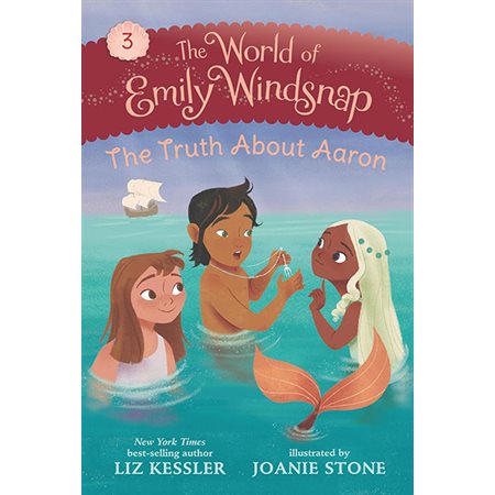 The Truth about Aaron: The World of Emily Windsnap