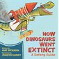 How Dinosaurs Went Extinct