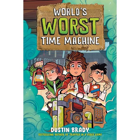 World's Worst Time Machine, book 1