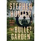 The Bullet Garden, book 4, Earl Swagger