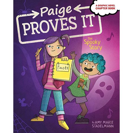 The Spooky Story, book 2, Paige Proves It
