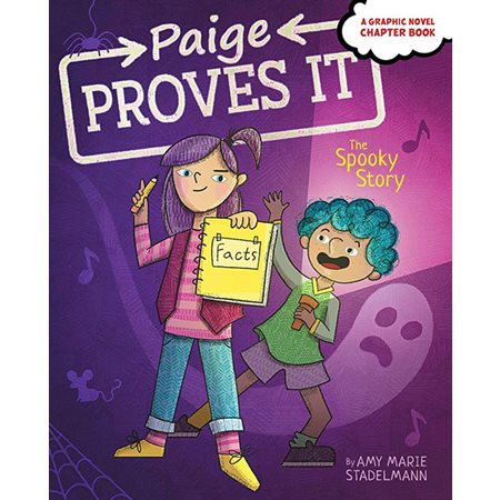 The Spooky Story, book 2, Paige Proves It