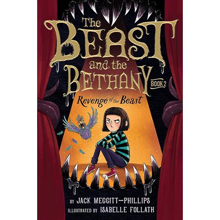 Revenge of the Beast, book 2, The Beast and the Bethany