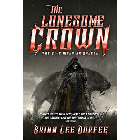 The Lonesome Crown, book 3, The Five Warrior Angels